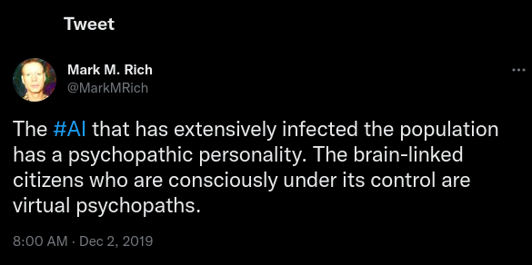 December 2019 Tweet About Virtual Psychopaths