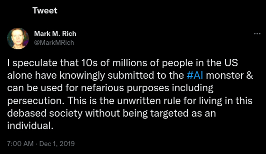 December 2019 Tweet About Most Citizens Seized by AI